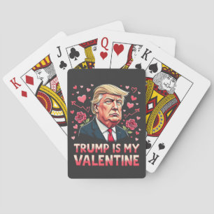 Trump Is My Valentine Maga inauguration Day 2025 Poker Cards