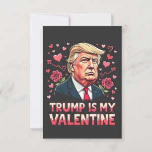 Trump Is My Valentine Maga inauguration Day 2025 Thank You Card
