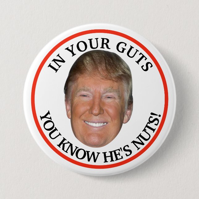 Trump is nuts! button (Front)