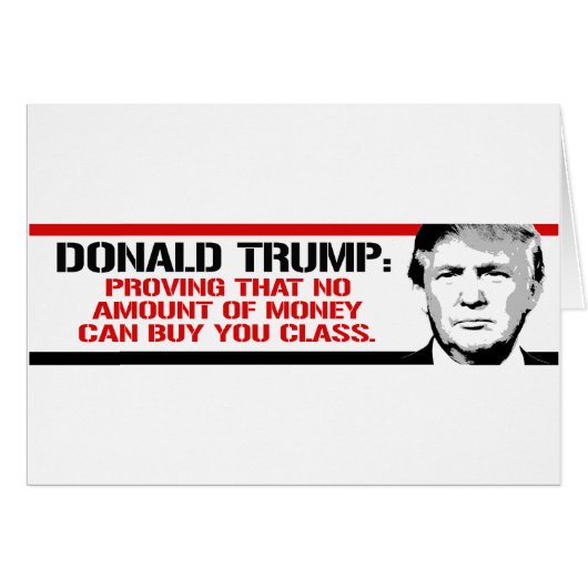Trump is proving no amount of money can buy you cl (Front Horizontal)