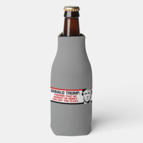 Trump is proving no amount of money can buy you cl bottle cooler