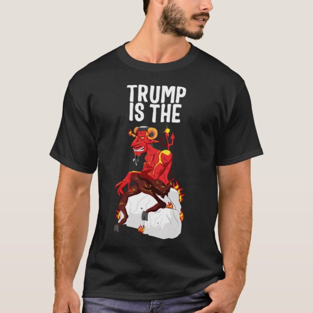 Trump Is The Devil T-Shirt (Front)