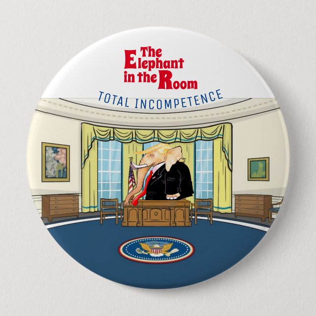 Trump is the elephant in the room button (Front)