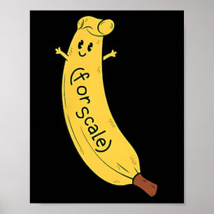 Trump It's Banana (for Scale) Funny 1  Poster