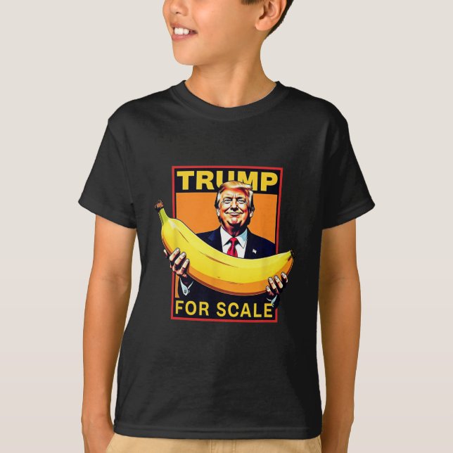 Trump Its Banana (for Scale) Starship Funny 2  T-Shirt (Front)