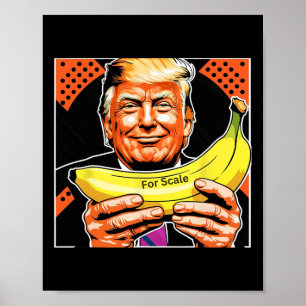 Trump It's Nana (for Scale) Starship Funny 9  Poster