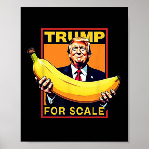 Trump It's Nana (for Scale) Starship Funny Poster