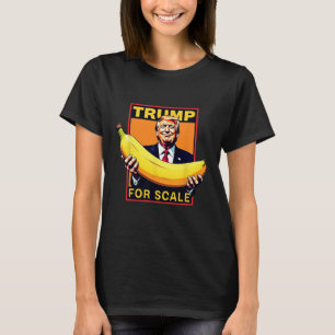 Trump It's Nana (for Scale) Starship Funny  T-Shirt