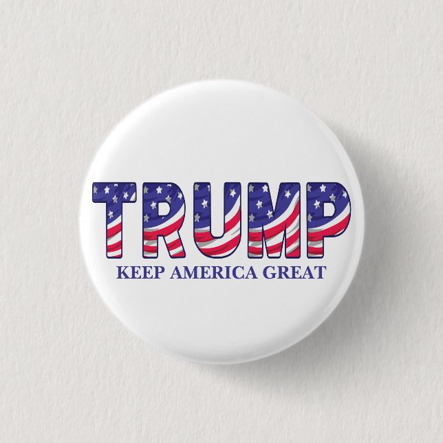  Trump Keep America Great  Gift  Button (Front)