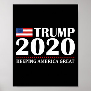 Trump Keeping America Great- Funny Trump Poster