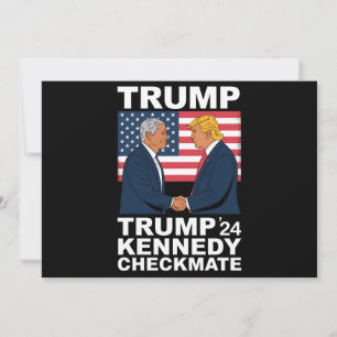 Trump Kennedy Checkmate 2024 Vote Trump Kennedy Invitation