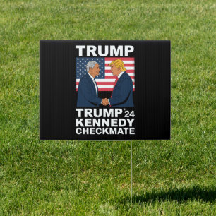 Trump Kennedy Checkmate 2024 Vote Trump Kennedy  Sign