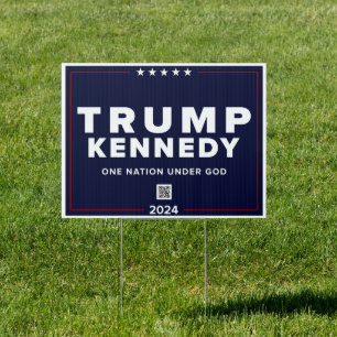 Trump Kennedy One Nation Under God - BLUE 18x12 Sign