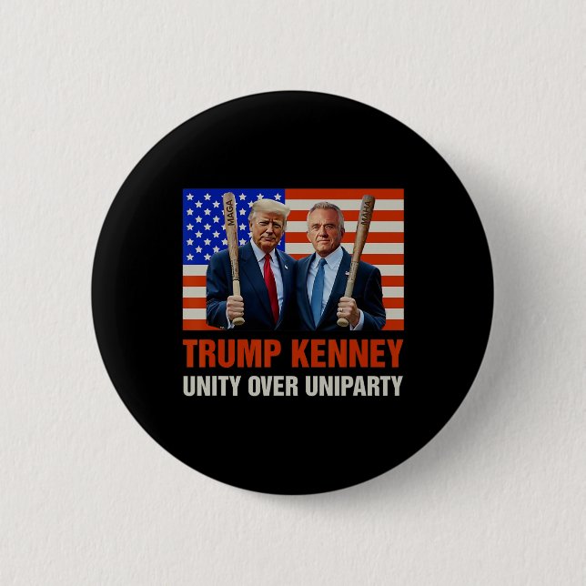 Trump Kennedy Unity Over Uniparty 2024 Funny Elect Button (Front)