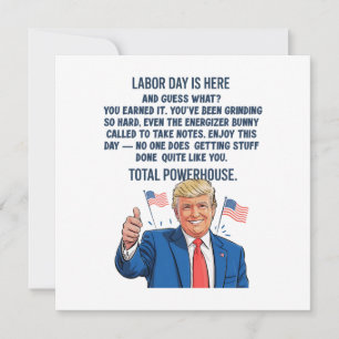 Trump Labor Day  Holiday Card