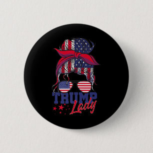 Trump Lady Inauguration Day 2025 Messy Bun America Button