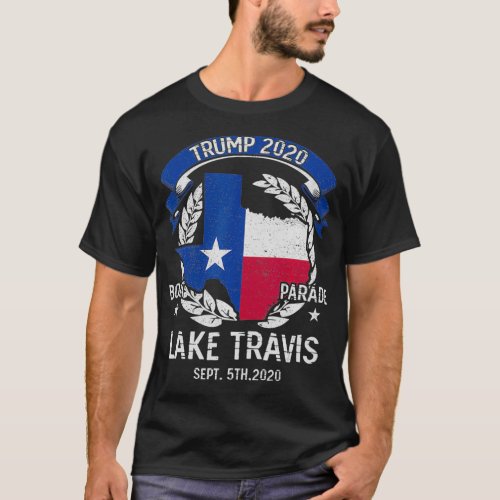 Trump Lake Travis 2020 Boat Parade  T_Shirt