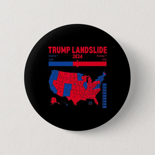 Trump Landslide 2024 Electoral Map 312 Winning Map Button (Front)