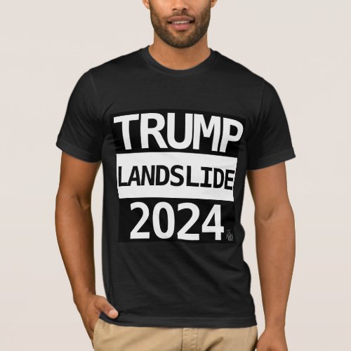 TRUMP LANDSLIDE 2024 T_SHIRT
