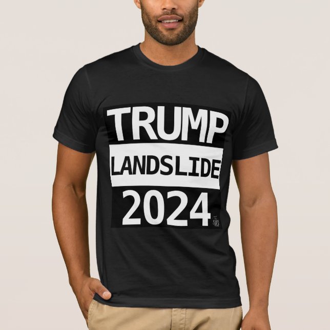 TRUMP LANDSLIDE 2024 T-SHIRT (Front)