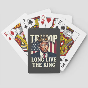 Trump Long Live the King Pro Trump Patriotic  Poker Cards