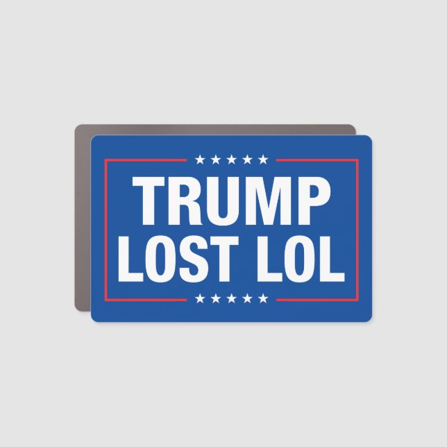 Trump lost lol funny anti trump car magnet (Front)