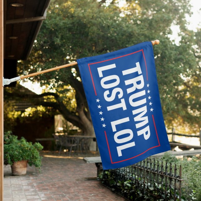Trump lost lol funny anti trump house flag (In SItu)