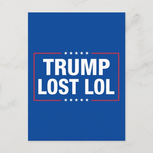 Trump lost lol funny anti trump   postcard