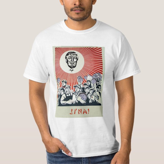 Trump loves Jyna! T-Shirt (Front)