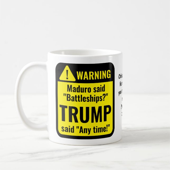 Trump Maduro Battleships Funny Personalized Coffee Mug (Left)