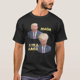 Trump MAGA Vs Ultra MAGA T-Shirt