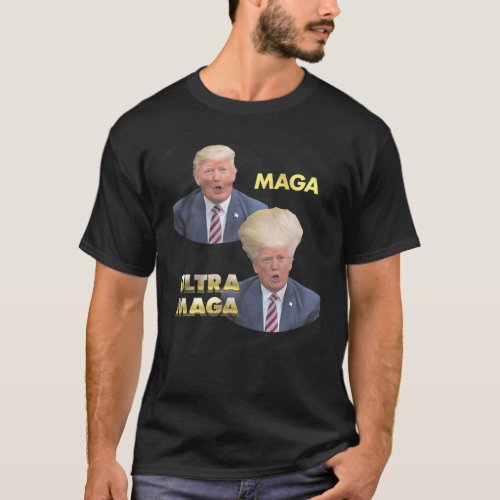 Trump MAGA Vs Ultra MAGA T_Shirt