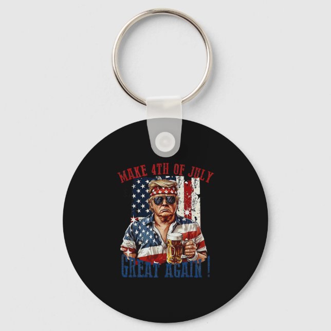 Trump Make 4th Of July Great Again  Keychain (Front)