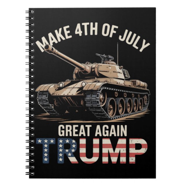 Trump Make 4th of July Great Again with Military Notebook (Front)