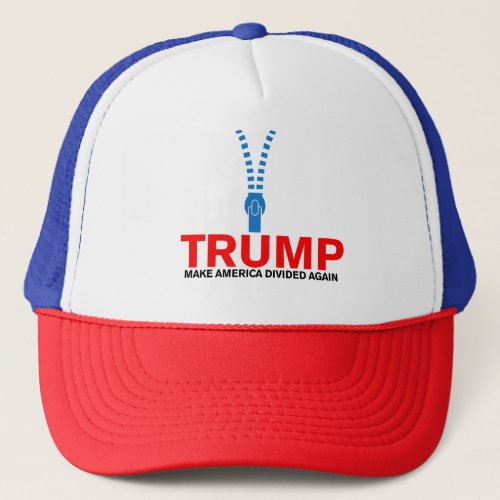 Trump Make America divided again Trucker Hat