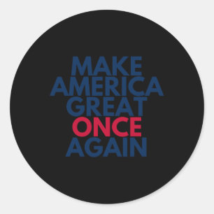 Trump Make America Great Once Again 2024 Maga Tee  Classic Round Sticker
