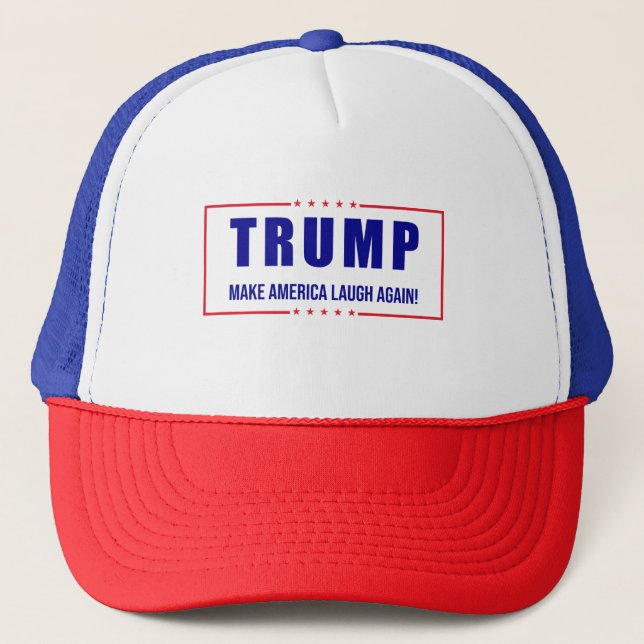 Trump: Make America Laugh Again! - Humorous Politi Trucker Hat (Front)