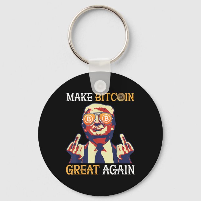 Trump Make Bitcoin Great Again Funny Keychain (Front)