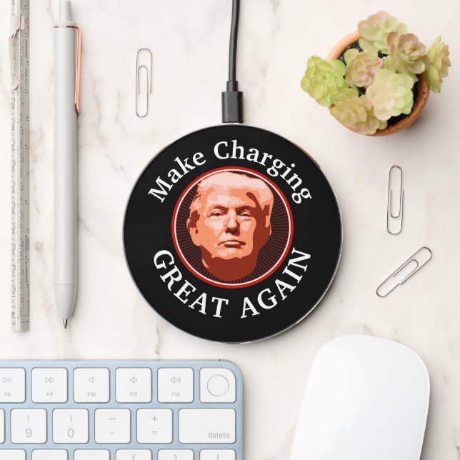 Trump Make Charging Great Again Wireless Charger (Desk)