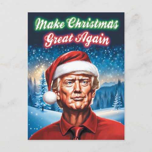 Trump _ Make Christmas Great Again Postcard
