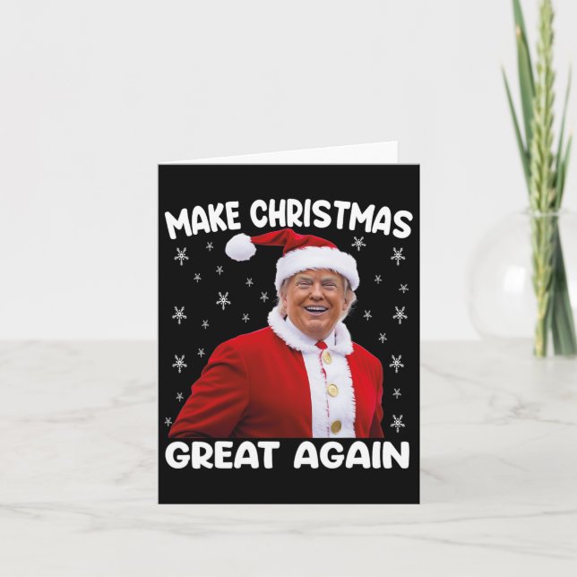 Trump Make Christmas Great Again Santa Trump 1  Card (Front)