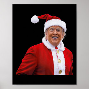 Trump Make Christmas Great Again Santa Trump  Poster