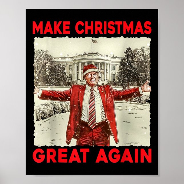 Trump Make Christmas Great Again Trump Santa Xmas  Poster (Front)