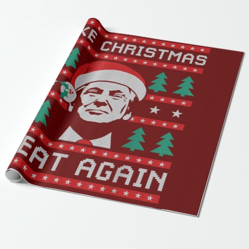 Trump Make Christmas Great Again  Wrapping Paper