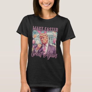 Trump Make Eater Great Again 2025 Happy Easter Egg T-Shirt