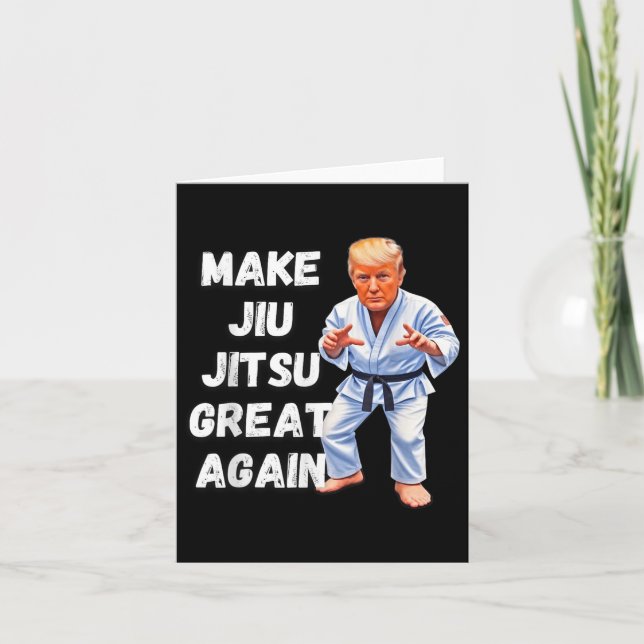 Trump Make Jiu-jitsu Great Again Bjj  Card (Front)
