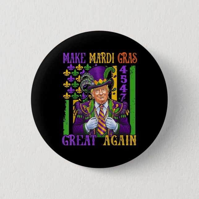 Trump Make Mardi Gras Great Again Funny Parade Button (Front)