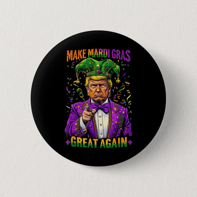 Trump Make Mardi Gras Great Again Funny Parade Button (Front)