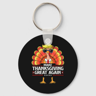 Trump Make Thanksgiving Great Again Funny Turkey D Keychain