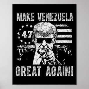 Trump Make Venezuela Great Again Poster